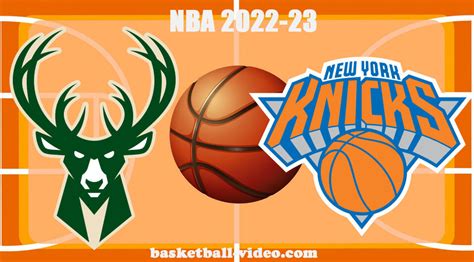 Milwaukee Bucks vs New York Knicks Nov 30, 2022 Game .